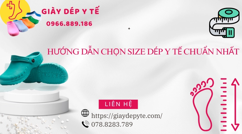 Hướng dẫn chọn size dép y tế chuẩn nhất